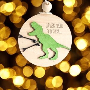 3/$15 Handcrafted 3D T-Rex Christmas Ornament –“What Now”